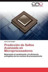 Cover image for Prediccion de Saltos Avanzada En Microprocesadores