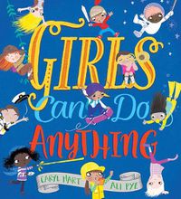 Cover image for Girls Can Do Anything