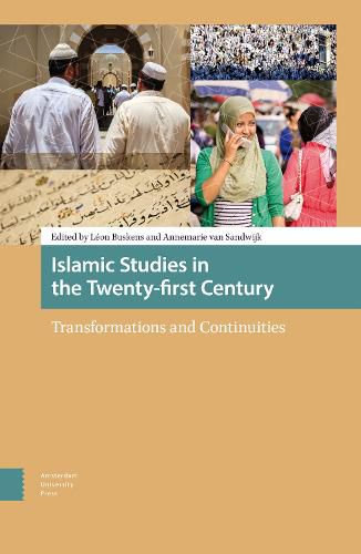 Cover image for Islamic Studies in the Twenty-first Century: Transformations and Continuities