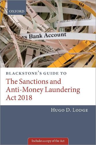 Cover image for Blackstone's Guide to the Sanctions and Anti-Money Laundering Act 2018