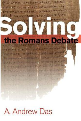 Solving the Romans Debate