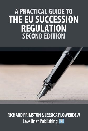Cover image for A Practical Guide to the EU Succession Regulation - Second Edition