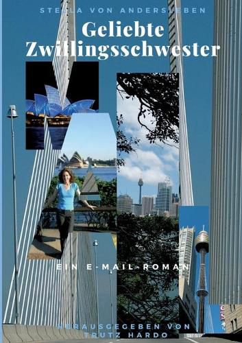 Cover image for Geliebte Zwillingsschwester: E-Mail-Roman