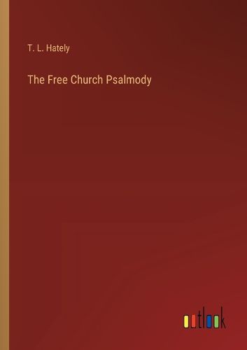 The Free Church Psalmody