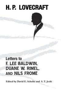 Cover image for Letters to F. Lee Baldwin, Duane W. Rimel, and Nils Frome