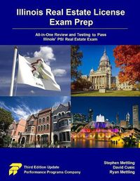 Cover image for Illinois Real Estate License Exam Prep: All-in-One Review and Testing To Pass Illinois' PSI Real Estate Exam