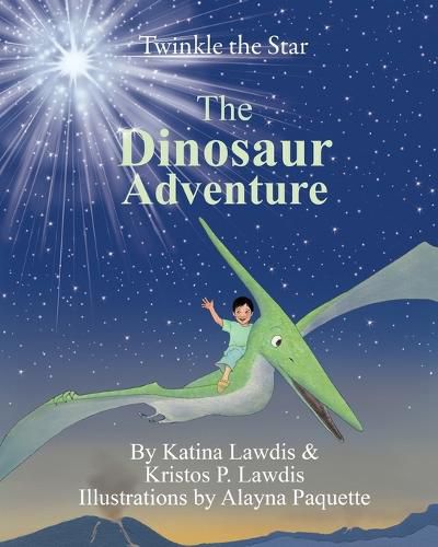 Cover image for Twinkle the Star: The Dinosaur Adventure