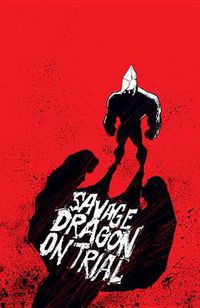 Cover image for Savage Dragon on Trial