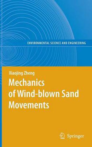 Cover image for Mechanics of Wind-blown Sand Movements