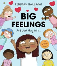 Cover image for Big Feelings: And what they tell us