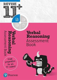 Cover image for Pearson REVISE 11+ Verbal Reasoning Assessment Book: for home learning, 2022 and 2023 assessments and exams