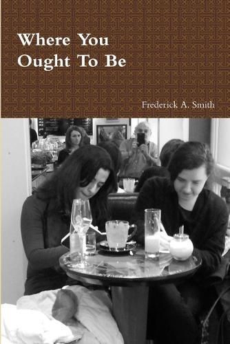 Cover image for Where You Ought To Be
