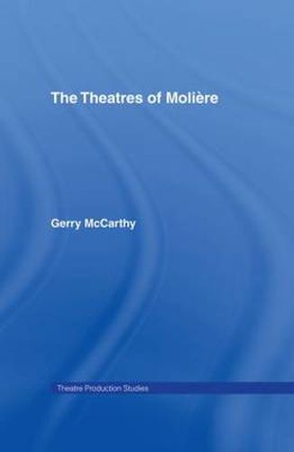 Cover image for The Theatres of Moliere