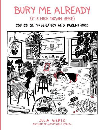 Cover image for Bury Me, Already (It's Nice Down Here)