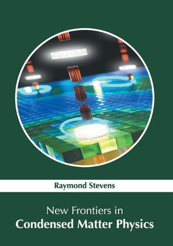 Cover image for New Frontiers in Condensed Matter Physics