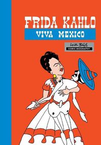 Cover image for Milestones of Art: Frida Kahlo: Viva Mexico