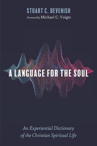 Cover image for A Language for the Soul