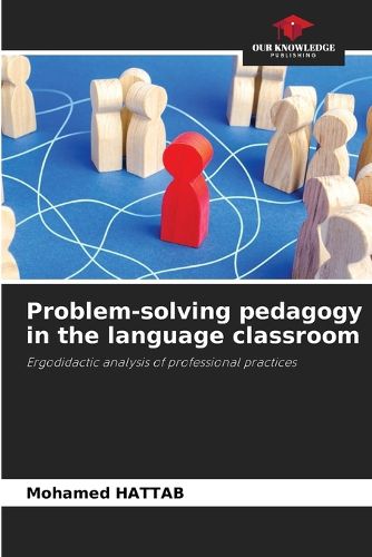 Cover image for Problem-solving pedagogy in the language classroom