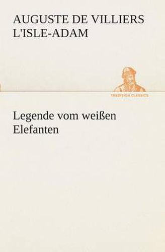 Cover image for Legende vom weissen Elefanten