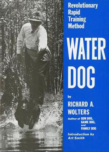 Cover image for Water Dog: Revolutionary Rapid Training Method