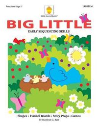 Cover image for Big Little: Early Sequencing Skills