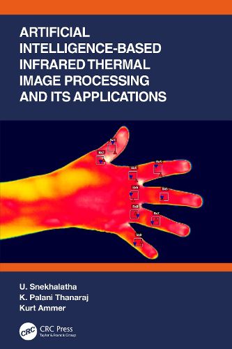 Cover image for Artificial Intelligence-based Infrared Thermal Image Processing and its Applications