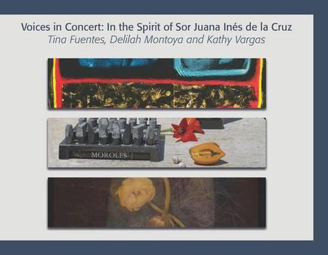 Cover image for Voices in Concert: In the Spirit of Sor Juana Ines de la Cruz