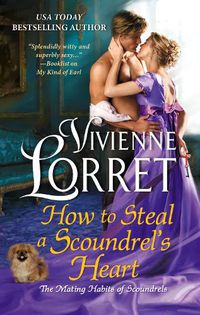 Cover image for How to Steal a Scoundrel's Heart