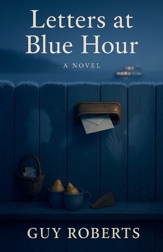 Cover image for Letters at Blue Hour