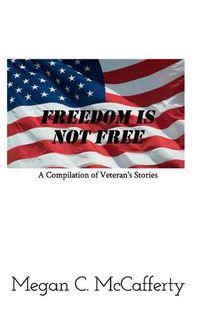 Cover image for Freedom Is Not Free