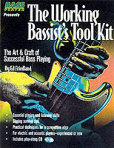 Cover image for The Working Bassist's Tool Kit: The Art & Craft of Successful Bass Playing