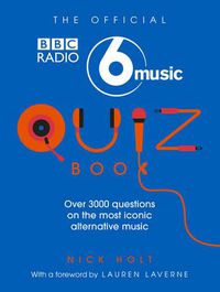Cover image for The Official Radio 6 Music Quiz Book