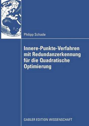 Cover image for Innere-Punkte-Verfahren Mit Redundanzerkennung Fur Die Quadratische Optimierung