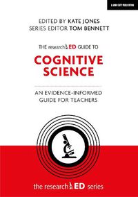 Cover image for The researchED Guide to Cognitive Science: An evidence-informed guide for teachers