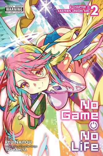 Cover image for No Game No Life Chapter 2: Eastern Union Arc, Vol. 2 (manga)