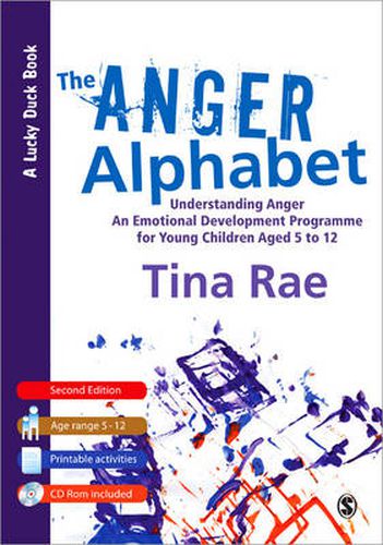 Cover image for The Anger Alphabet: Understanding Anger - An Emotional Development Programme for Young Children Aged 6-12