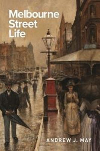 Cover image for Melbourne Street Life