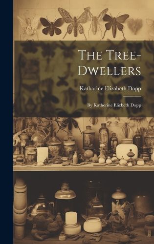 Cover image for The Tree-Dwellers