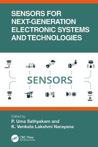 Sensors for Next-Generation Electronic Systems and Technologies