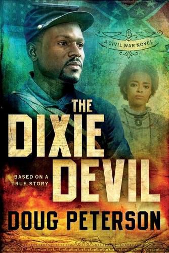 Cover image for The Dixie Devil: A Civil War Novel