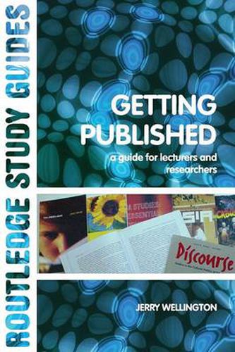 Cover image for Getting Published: A Guide for Lecturers and Researchers