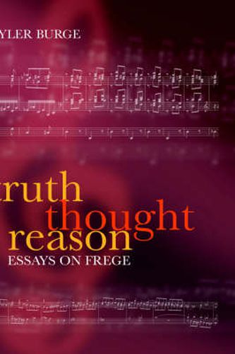 Cover image for Truth, Thought, Reason: Essays on Frege