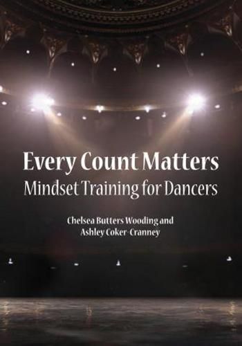 Cover image for Every Count Matters Mindset Training for Dancers