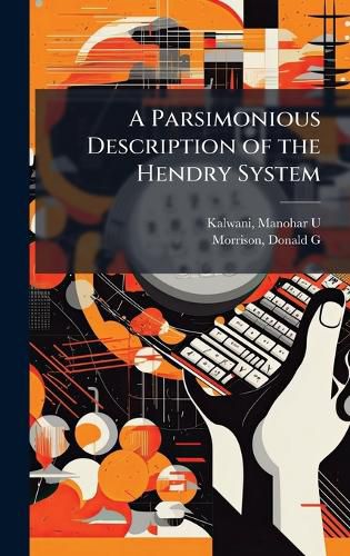 Cover image for A Parsimonious Description of the Hendry System