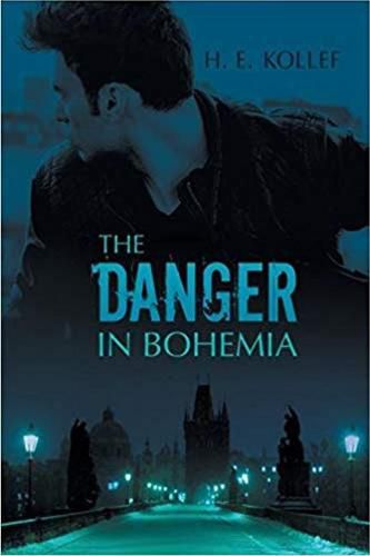 Cover image for The Danger in Bohemia