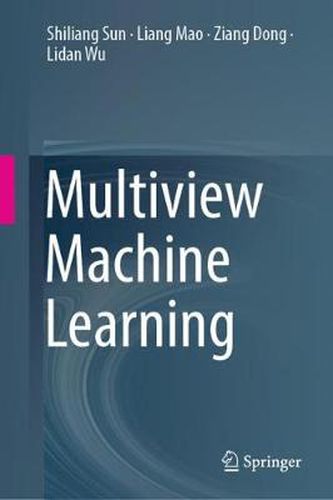 Cover image for Multiview Machine Learning