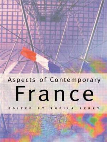 Cover image for Aspects of Contemporary France