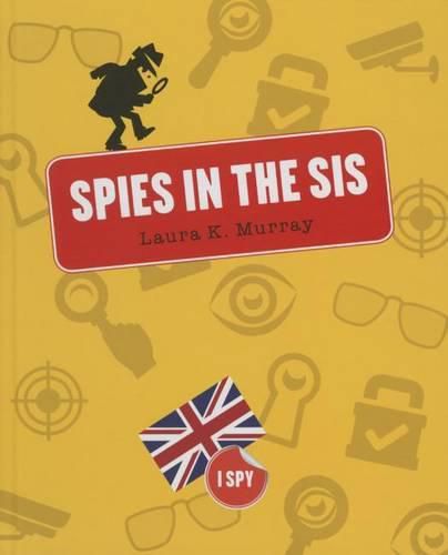 Spies in the Sis