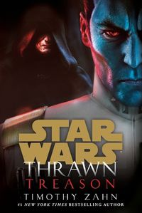 Cover image for Thrawn: Treason (Star Wars)