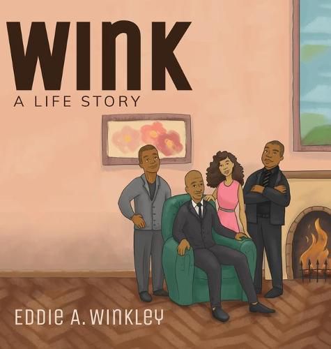 Cover image for Wink: A Life Story